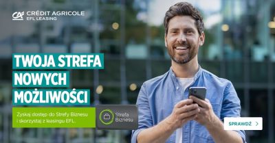 Co piąty użytkownik oferowanej przez Credit Agricole Bank Polska i Grupę EFL Strefy Biznesu to rolnik