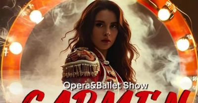 Opera&Ballet Show Carmen