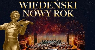 Gala Noworoczna Wiedeński Nowy Rok - Soliści - Orkiestra - Tancerze