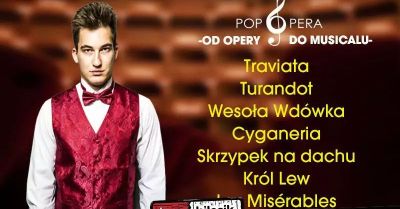 Od Pucciniego do Webbera - Największe Hity Opery i Musicalu!