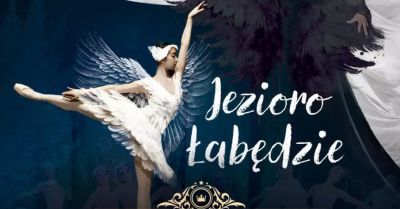 Królewski Balet Klasyczny - Jezioro Łabędzie