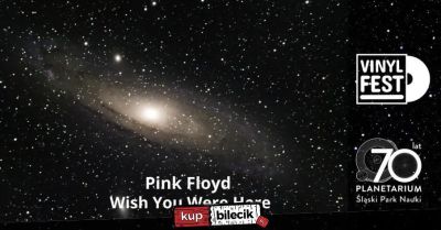 Pink Floyd Wish You Were Here 50-lecie wydania płyty VINYLFEST PLANETARIUM ŚLĄSKIE