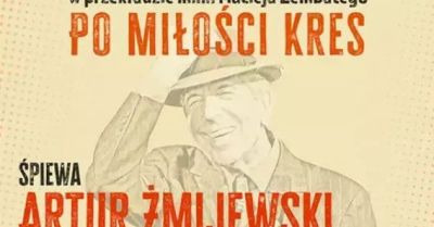 Cohen - Po miłości kres. Śpiewa Artur Żmijewski