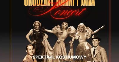 Wiesław Ochman zaprasza na spektakl kostiumowy Urodziny Hanki i Jana