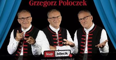 Kaj wejrzysz familoki. 35-lecie w kabarecie Grzegorza Poloczka