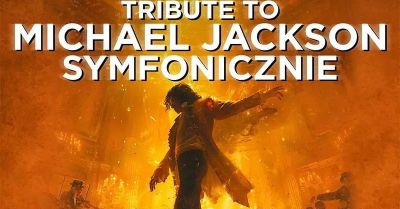 Najlepsze hity MJ w doskonalej symfonicznej oprawie