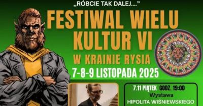 Festiwal Wielu Kultur VI. Edycja w Krainie Rysia