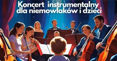 Mała Filharmonia: Klasyka - od Mozarta po Vivaldiego (3-7 lat)