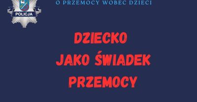 Dziecko świadkiem przemocy Jak reagować i gdzie szukać pomocy