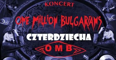 Koncert One Million Bulgarians w Kombinacie Kultury - Czterdziecha 1goo Miliona
