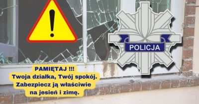 Policja apeluje: zabezpiecz altanki i działki przed zimą