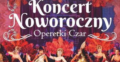 Operetki Czar - Koncert Noworoczny