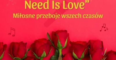 WALENTYNKI 2026 All You Need Is Love - Miłosne przeboje wszech czasów