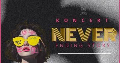 Koncert Never Ending Story