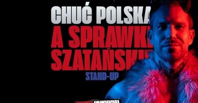 Chuć Polska, a sprawki szatańskie