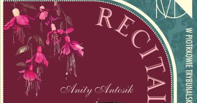 Recital: Anita Antosik i Ewelina Pirek