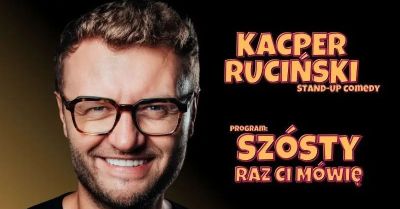 Szósty raz ci mówię