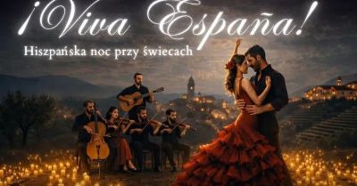Koncert przy świecach - ¡Viva España! - Flamenco Show w blasku świec