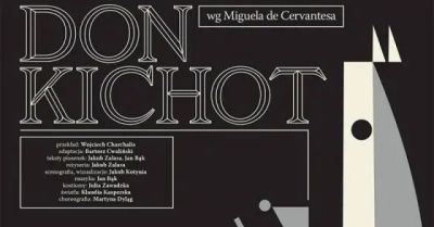 wg Miguela de Cervantesa, przekład: Wojciech Charchalis
