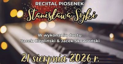 Recital Piosenek Stanisława Sojki - Cud niepamięci
