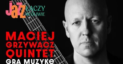 Maciej Grzywacz Quintet gra muzykę Wesa Montgomery'ego