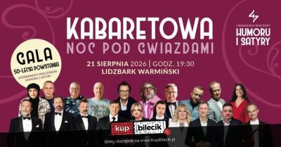 Kabaretowa Noc pod Gwiazdami