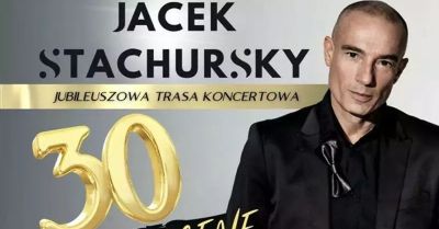 Koncert Jubileuszowy z okazji 30 lat pracy artystycznej