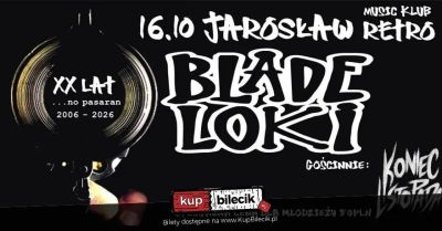 Blade Loki / Koniec listopada