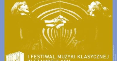 Spektakl w ramach 1. Festiwalu Muzyki Klasycznej w Szamotułach Przestrzenie Muzyki
